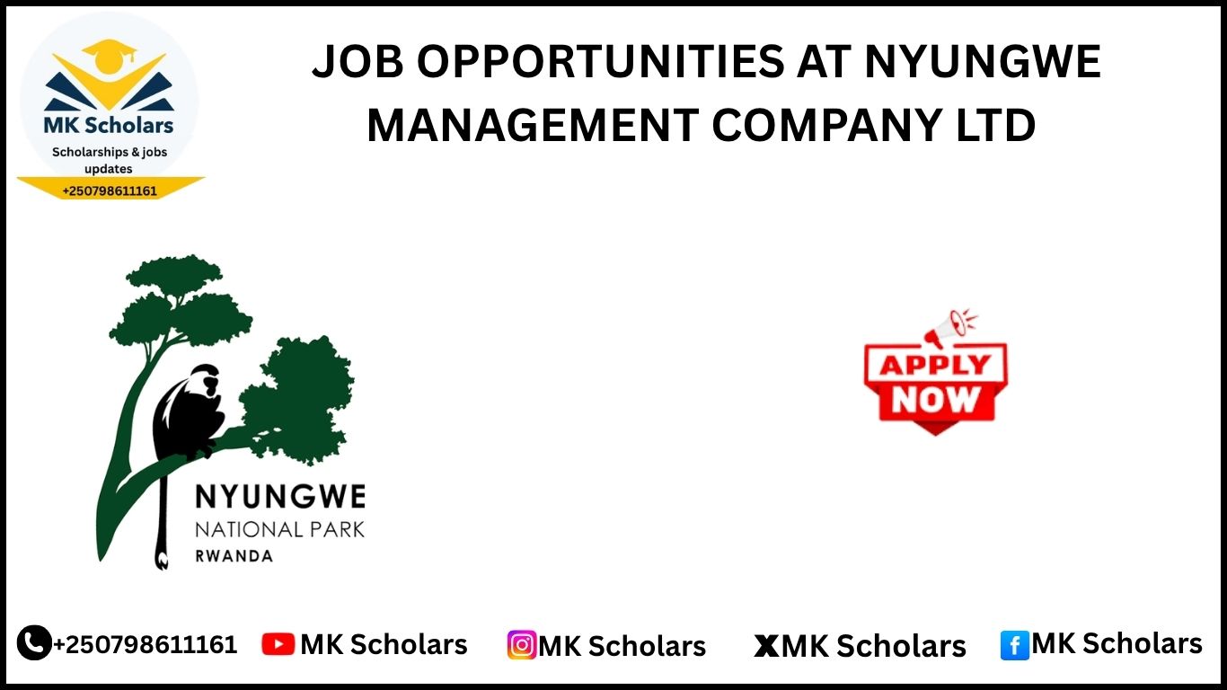 JOB OPPORTUNITIES AT NYUNGWE MANAGEMENT COMPANY LTD 